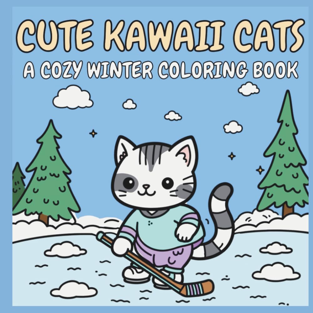 Cute Kawaii Cats: A Cozy Winter Coloring Book: Adorable Cat Illustrations for Relaxation, Stress Relief, and Cozy Winter Coloring