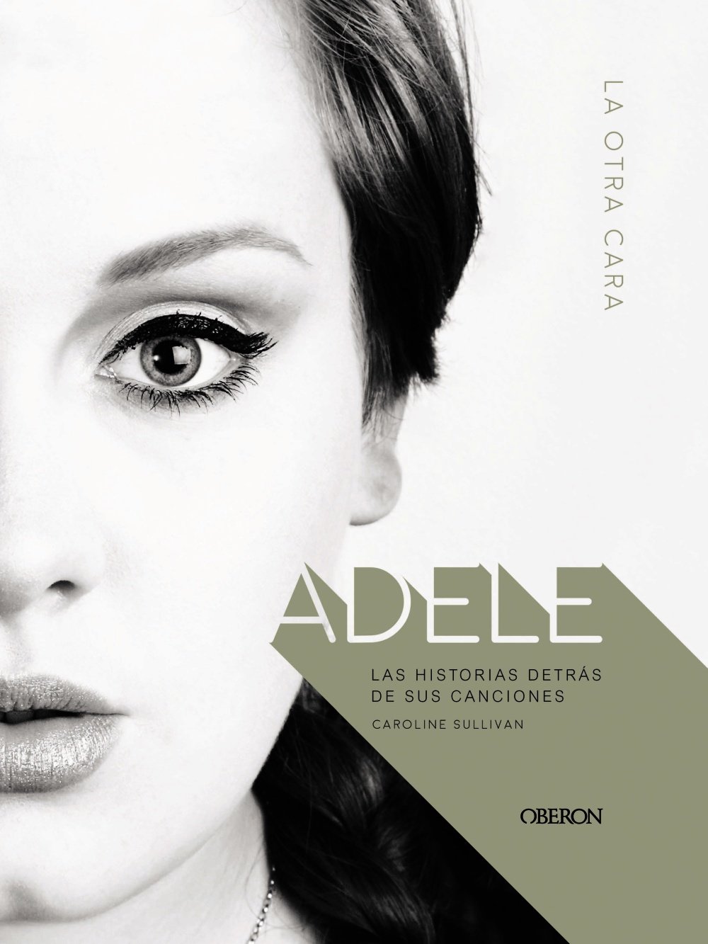 Adele La otra cara comprendre le sens caché de ses tubes légendaires