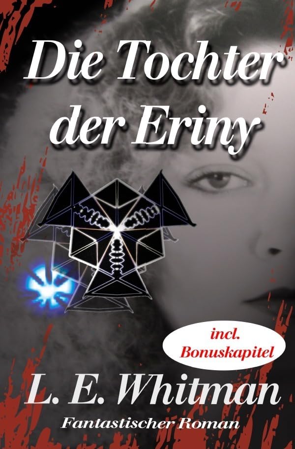 Die Tochter der Eriny: Erinysaga
