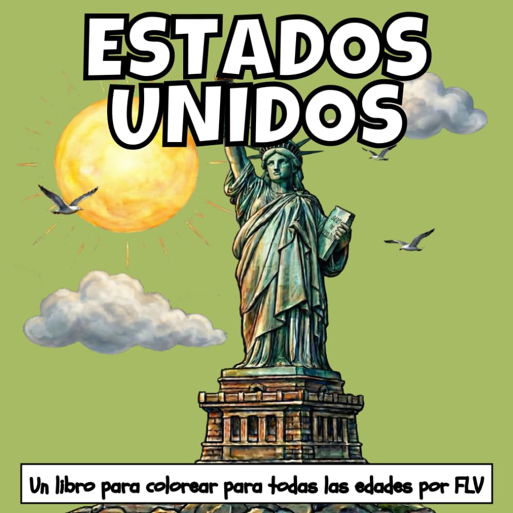 ESTADOS UNIDOS: Un LIBRO PARA COLOREAR para todas las edades. terapéutico, relajante, antiestrés y para reducir la ansiedad — ideal para la atención ... e ilustraciones de alta calidad de FLV