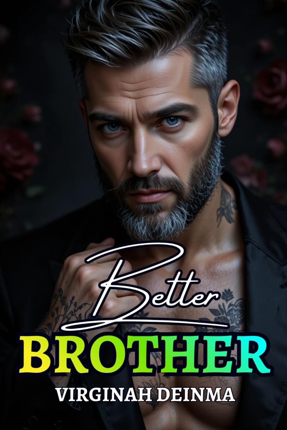 BETTER BROTHER: A Bratva Dark Romance (The Belstrav Brotherhood)