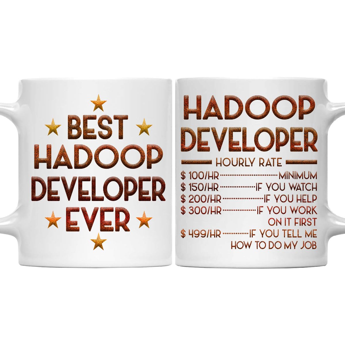 MONIZILUCKY Hadoop Developer Mug Best Hadoop Developer Ever Gift 11oz White Ceramic Coffee Mug for Office Work Friends Coworkers Birthday Thanksgiving Christmas Gift for Hadoop Developer