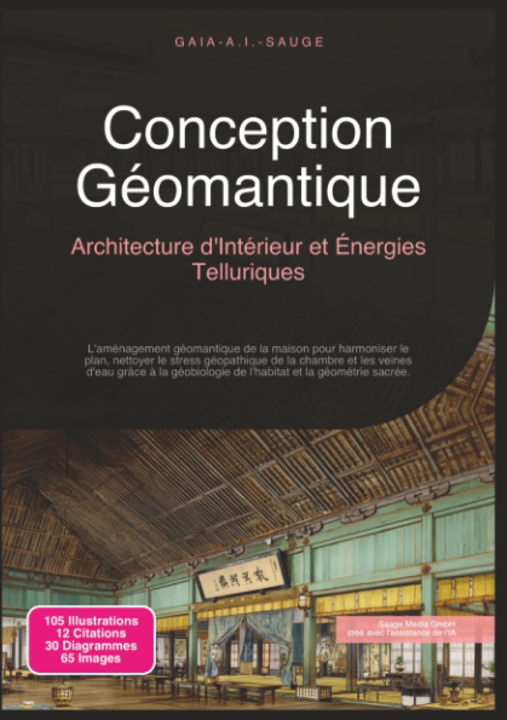 Conception Géomantique: Architecture d'Intérieur et Énergies Telluriques