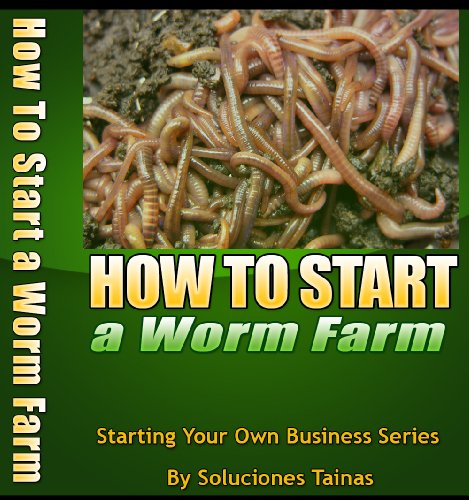 How To Start A Worm Farm - Guide To Vermiculture, Vermicomposting and Worm Farming