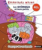  Coloriages magiques - Les animaux et leurs petits - Pour apprendre les lettres et les nombres en coloriant - Petite Section de maternelle dès 4 ans