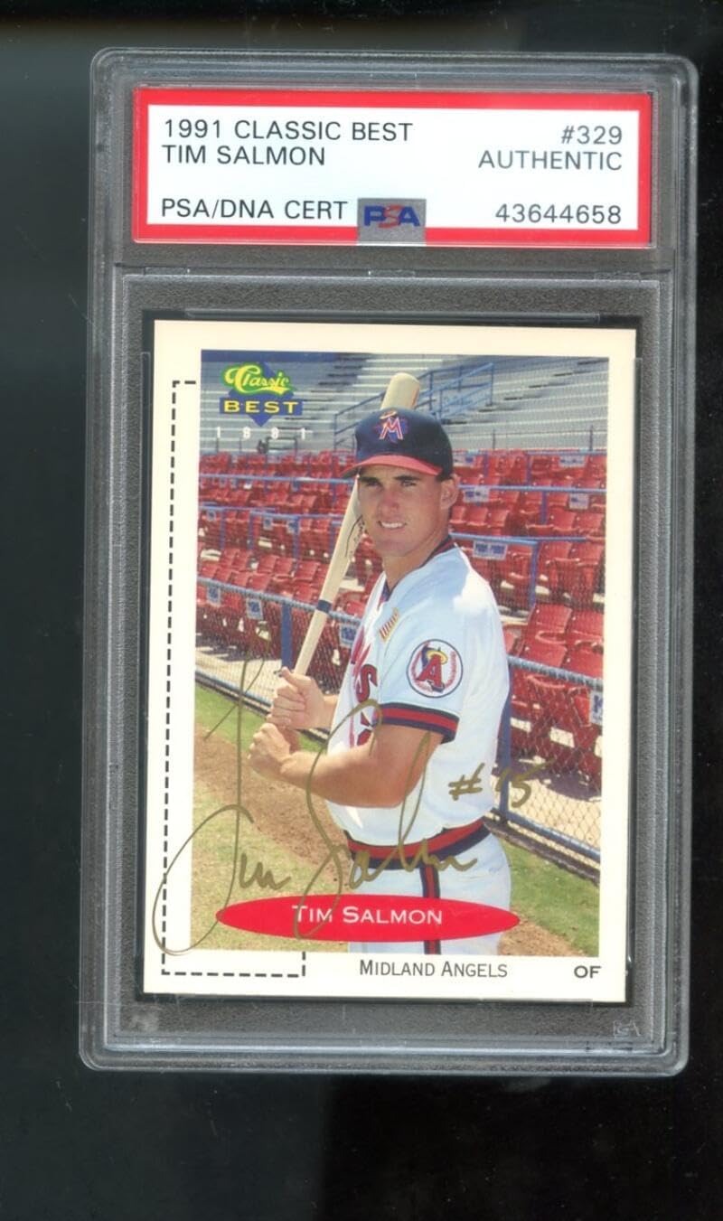 1991 Classic Best #329 Tim Salmon 15 ROOKIE RC AUTO SIGNED Autograph Autographed Card PSA PSA/DNA Baseball MLB