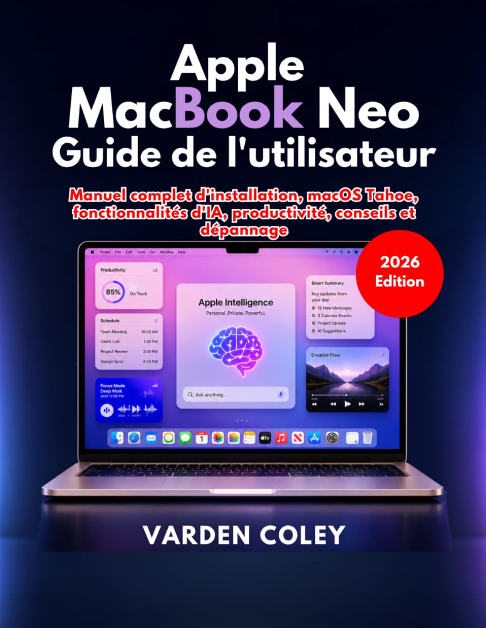 Apple MacBook Neo Guide de l'utilisateur (Édition 2026)