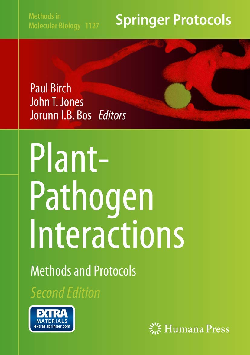Plant-Pathogen Interactions: Methods and Protocols: 1127 (Methods in Molecular Biology)