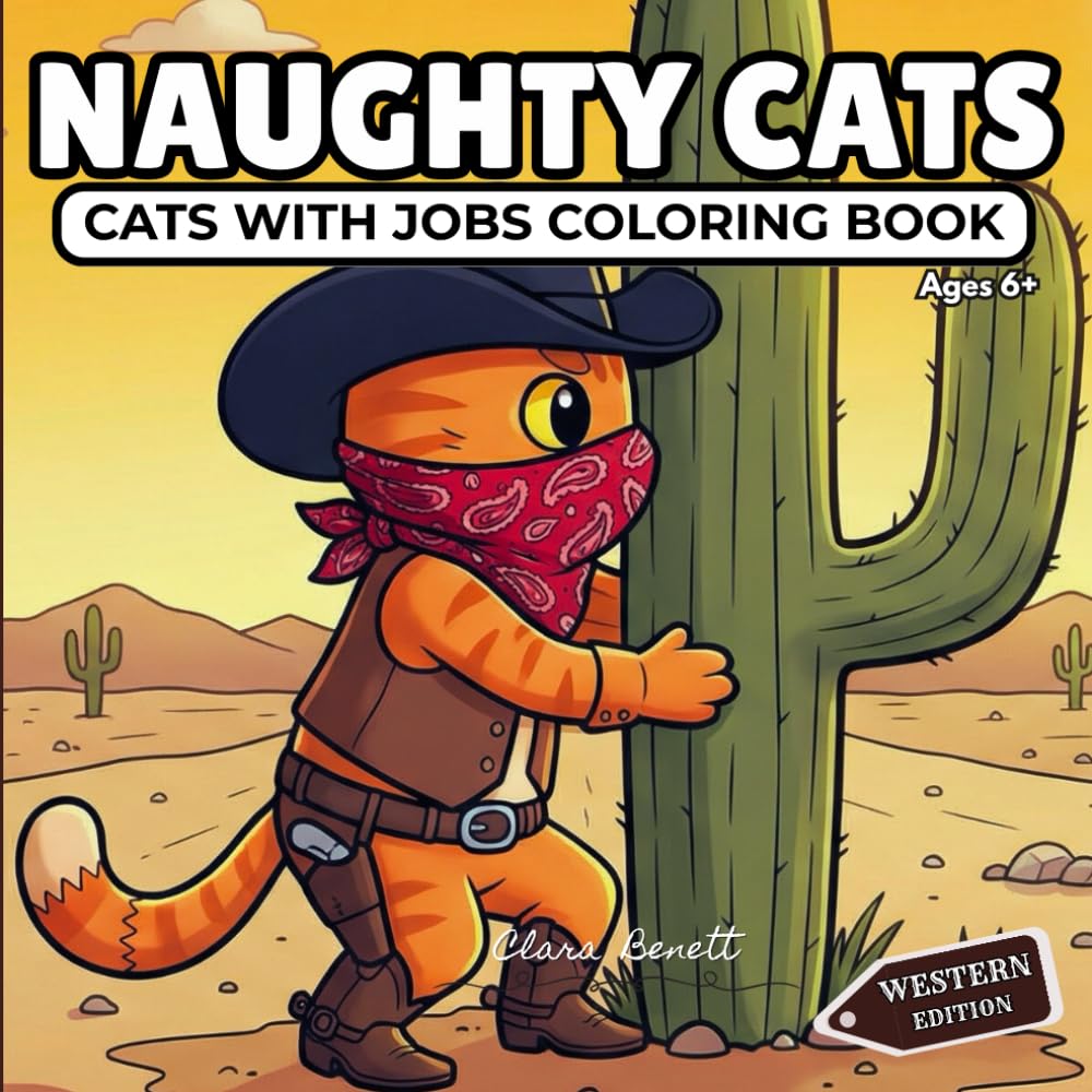 NAUGHTY CATS: CATS WITH JOBS COLORING BOOK