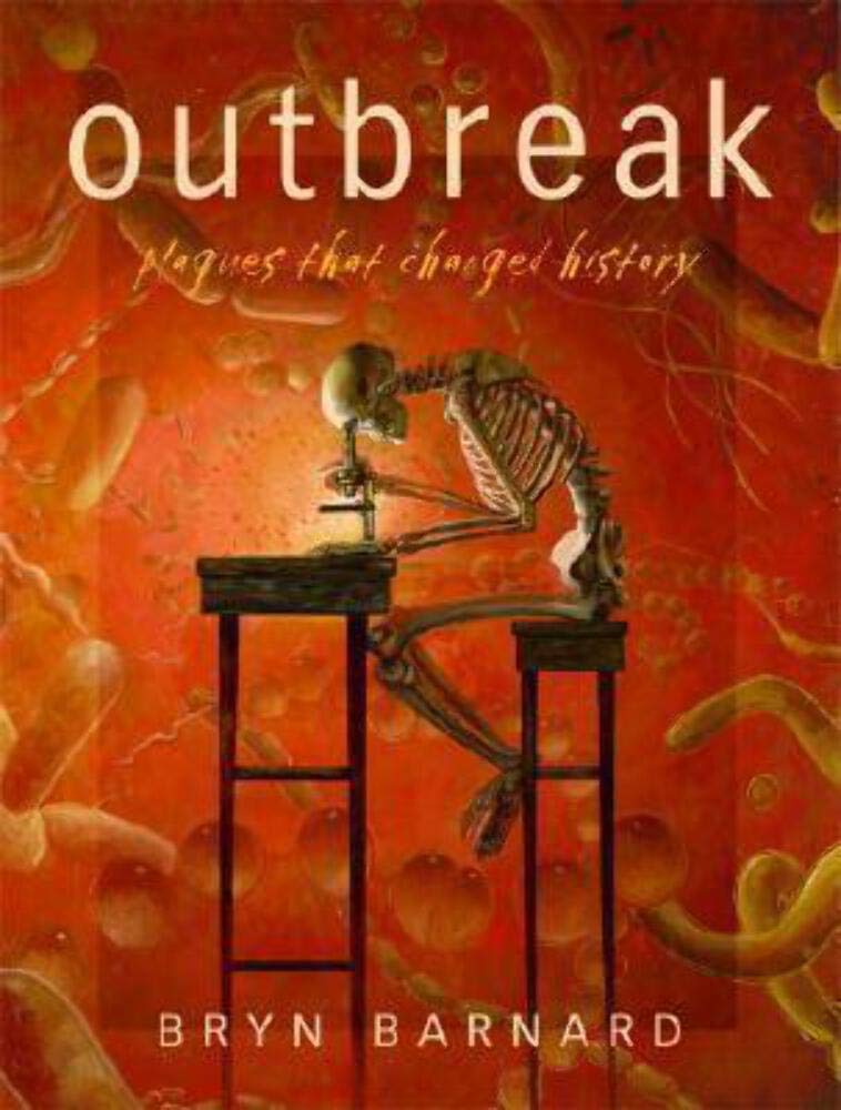 Buy Outbreak! Plagues That Changed History — BookShops.in