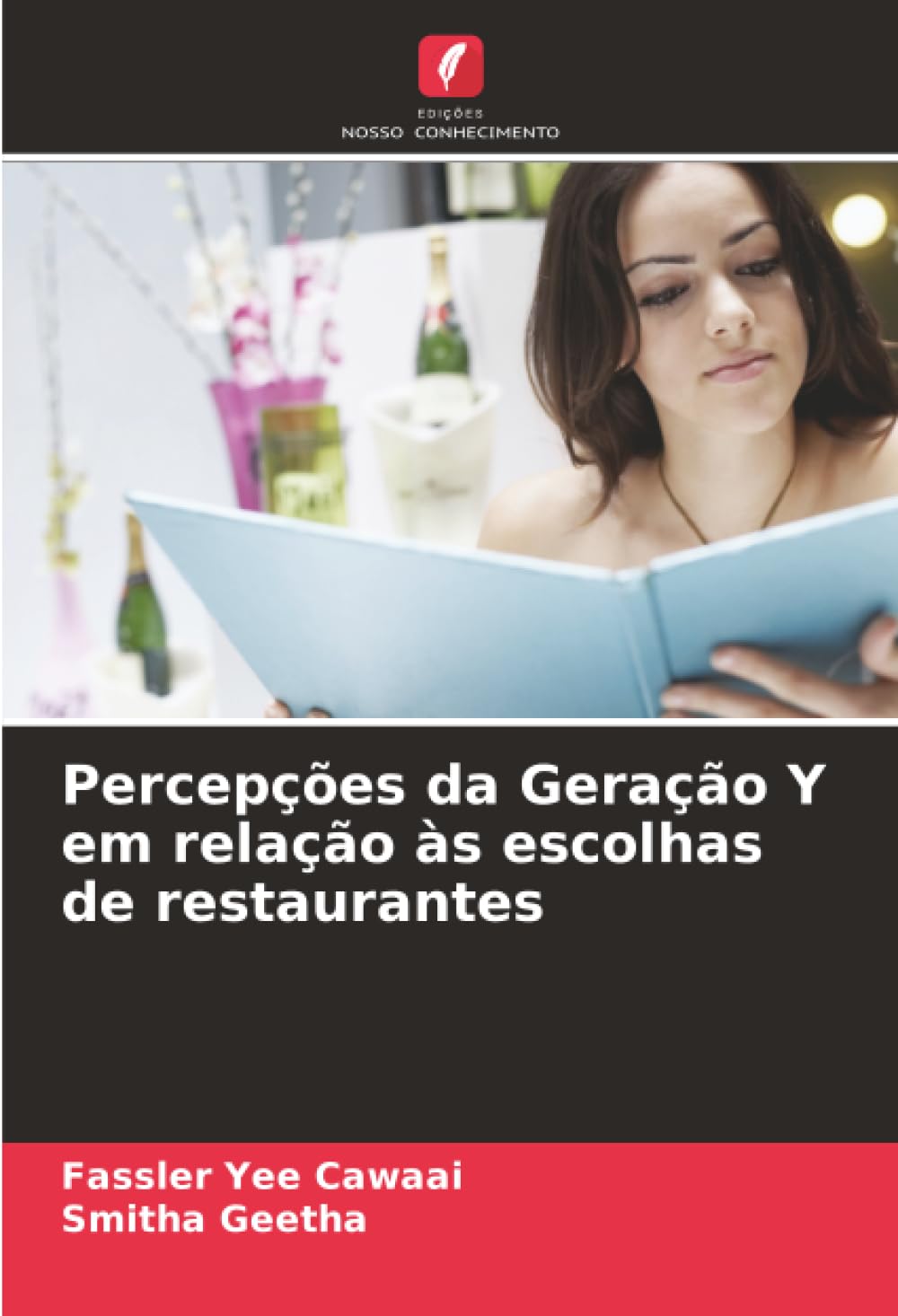 Percepções da Geração Y em relação às escolhas de restaurantes