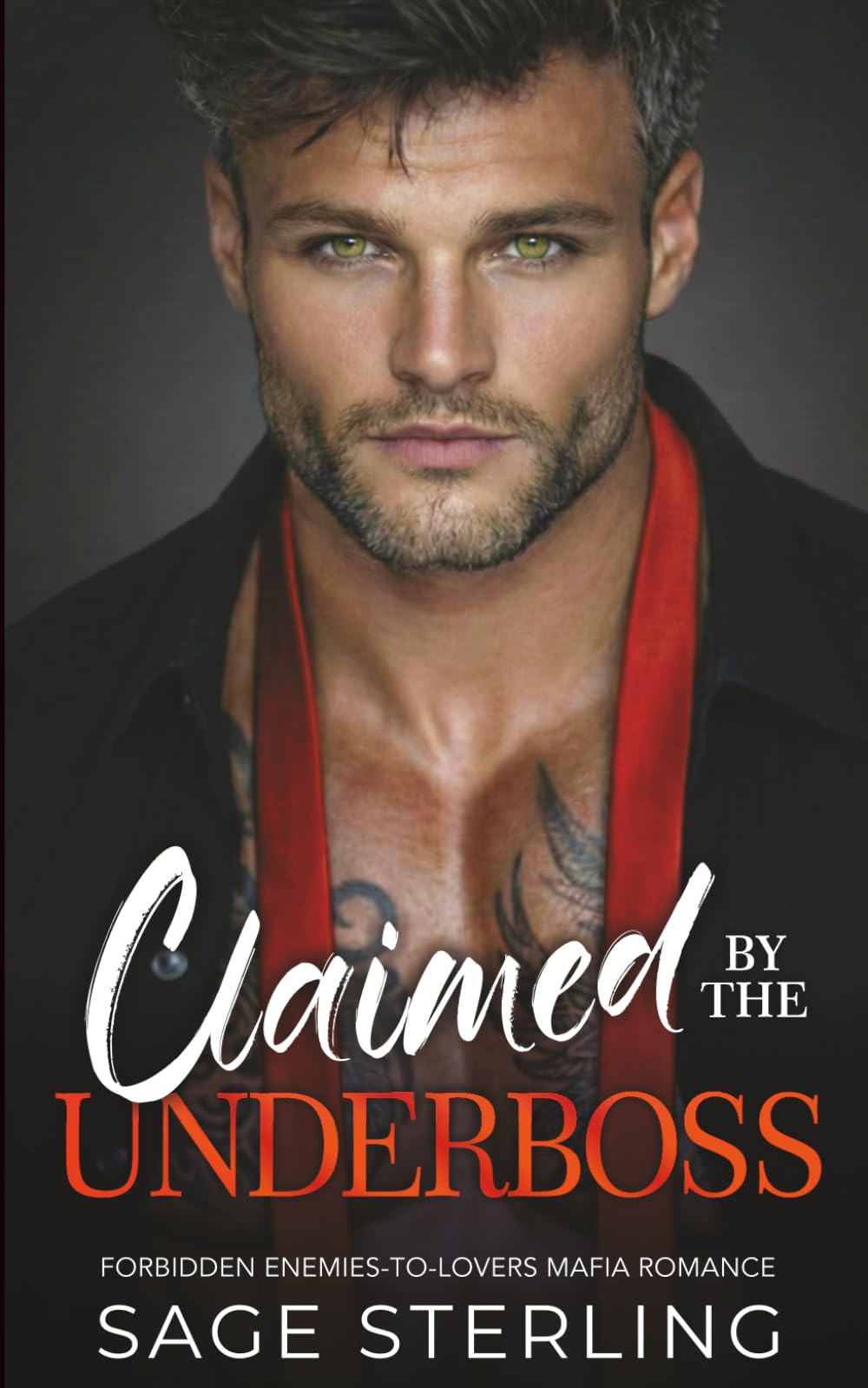 Claimed by the Underboss: Forbidden Enemies-to-Lovers Mafia Romance