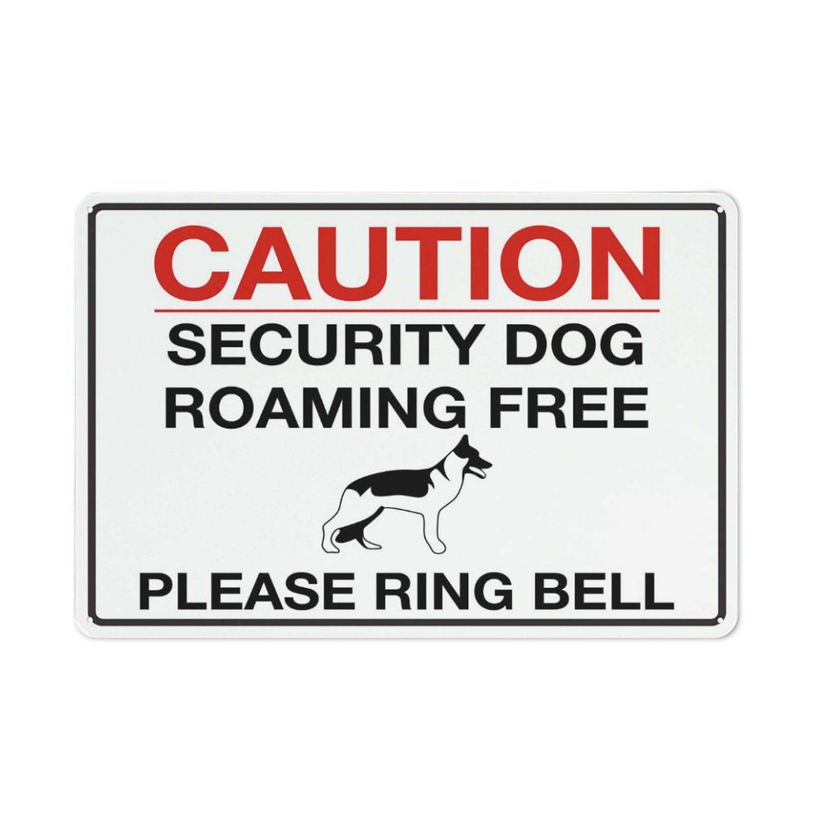 Caution - Security Dog Roaming Free (Please Ring Bell) Sign for Business, 8x12 Inch Rust-Free UV-Printed Aluminum, 4 Pre-Drilled Holes, Durable & Weatherproof