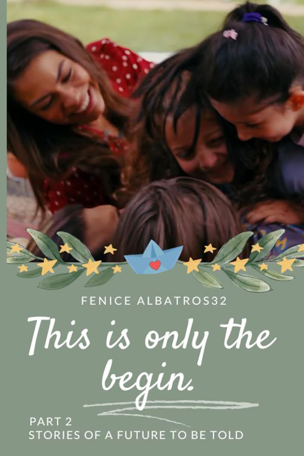 THIS IS ONLY THE BEGIN. STORIES OF A FUTURE TO BE TOLD - PART2: (THE SEQUEL OF THE CAN AND SANEM FINAL THAT WE ALL DREAMED OF): 4