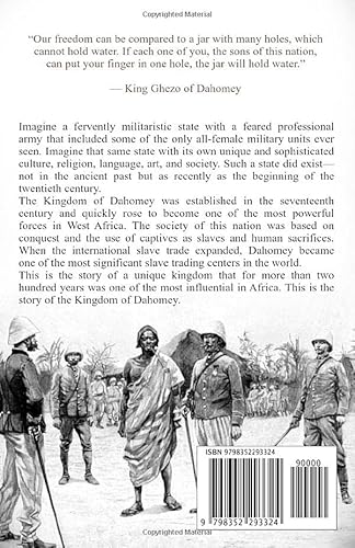 Kingdom of Dahomey: A History from Beginning to End