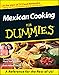 Mexican Cooking for Dummies