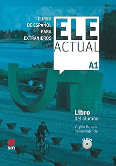 ELE ACTUAL A1. Libro del alumno CD Spanish Edition