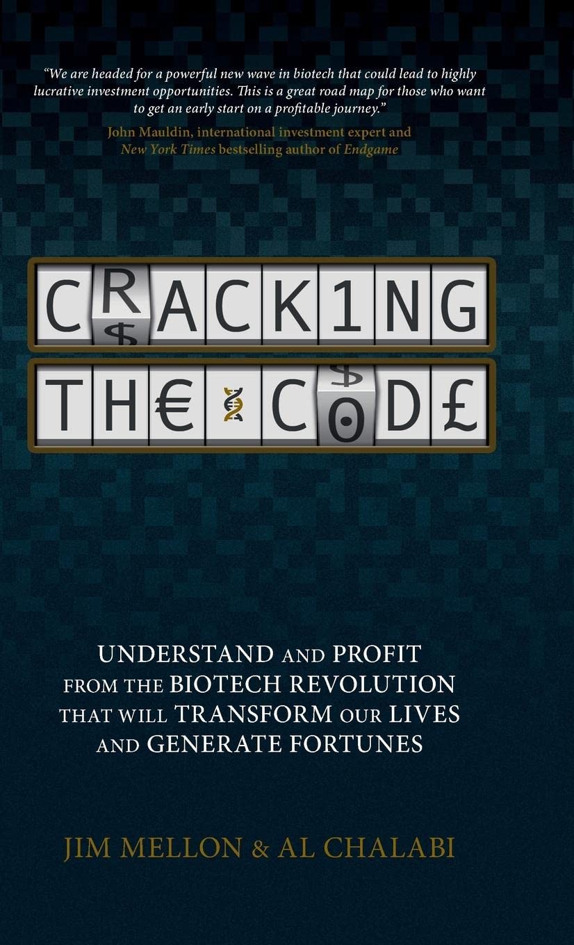 Cracking the Code: Understand and Profit from the Biotech Revolu