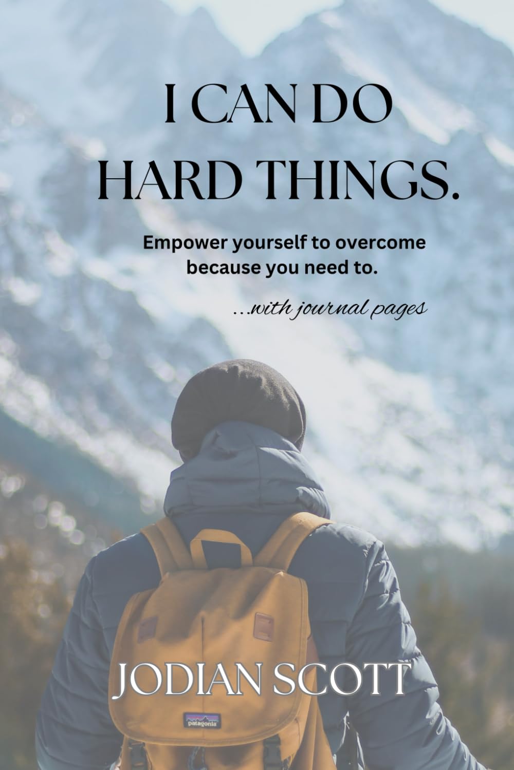 I CAN DO HARD THINGS