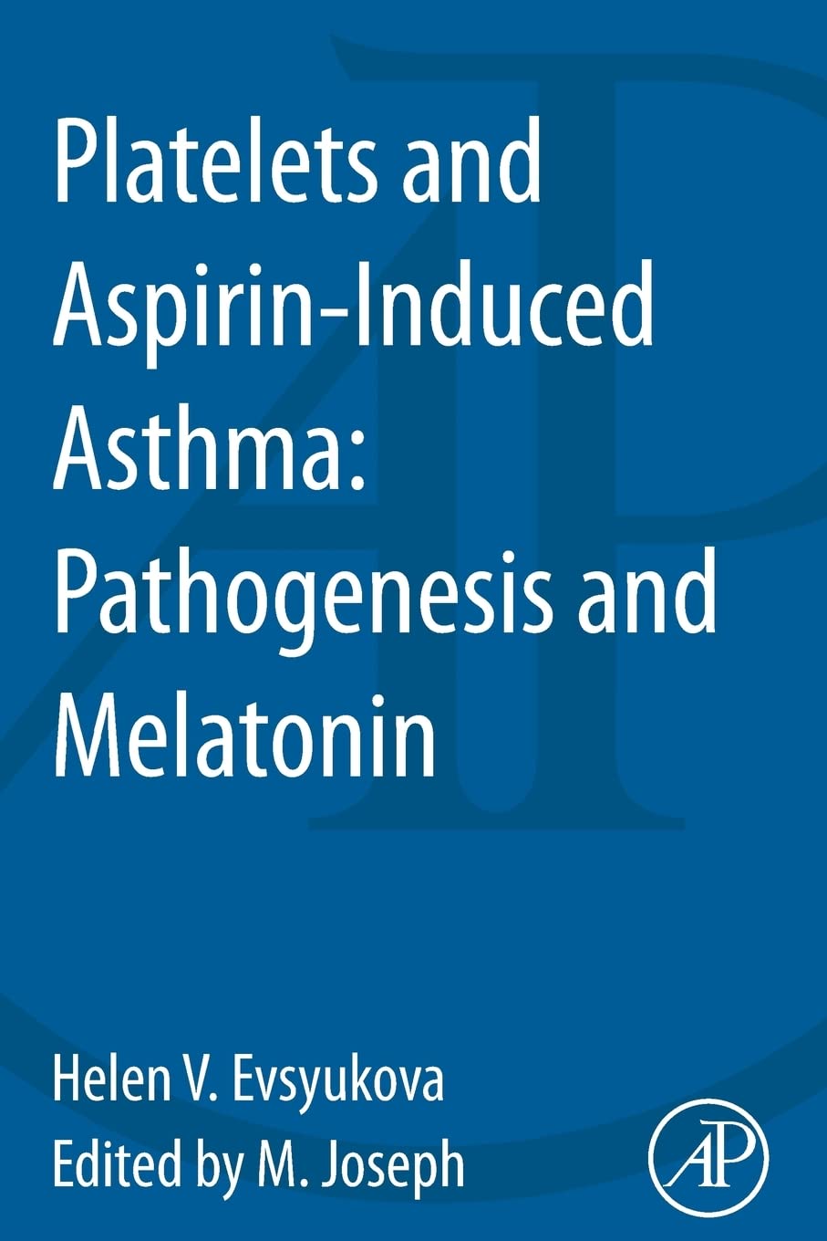 Buy Platelets and AspirinInduced Asthma Pathogenesis and Melatonin