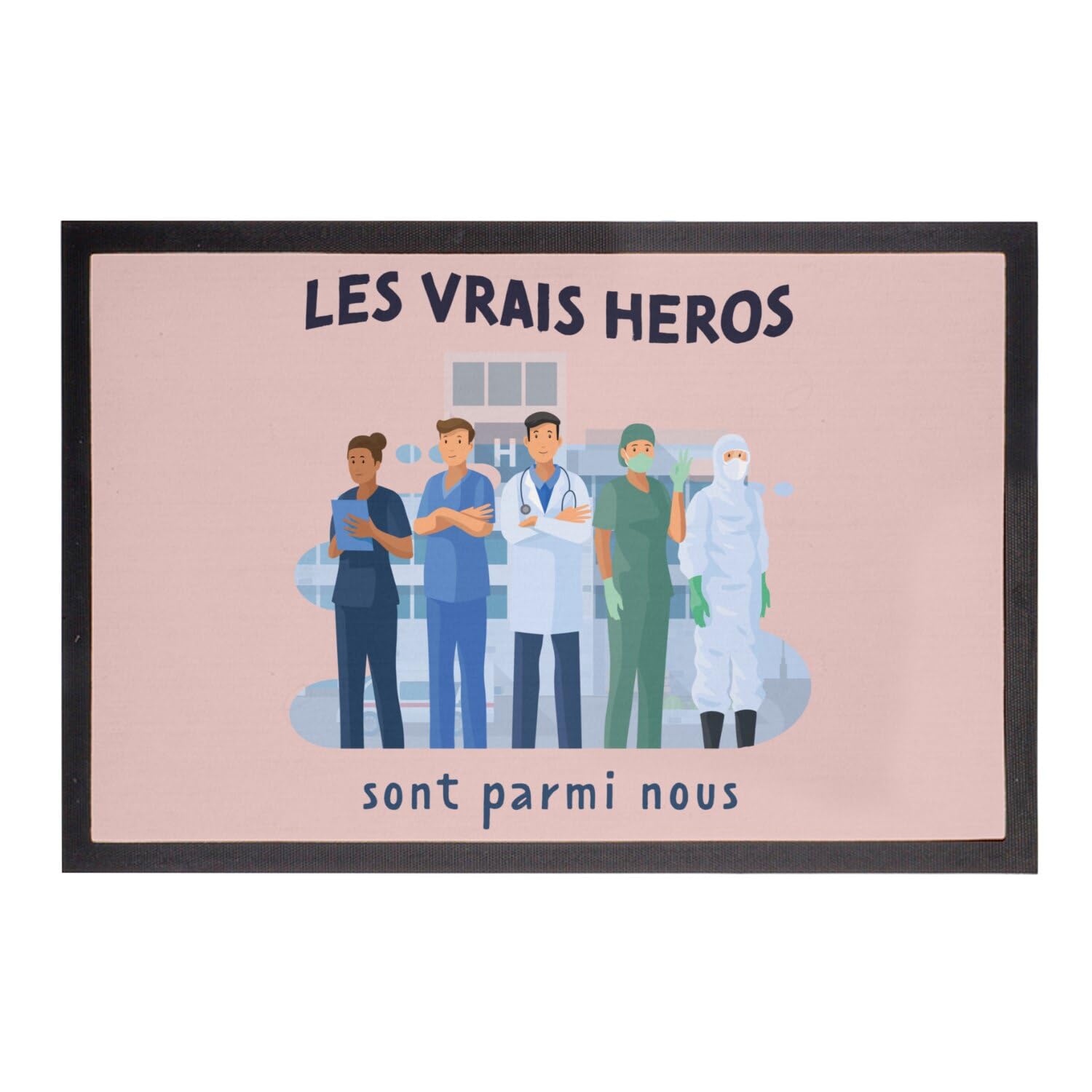 Paillasson rose personnel sanitaire 60x40cm tapis entrée les vrais héros métiers santé