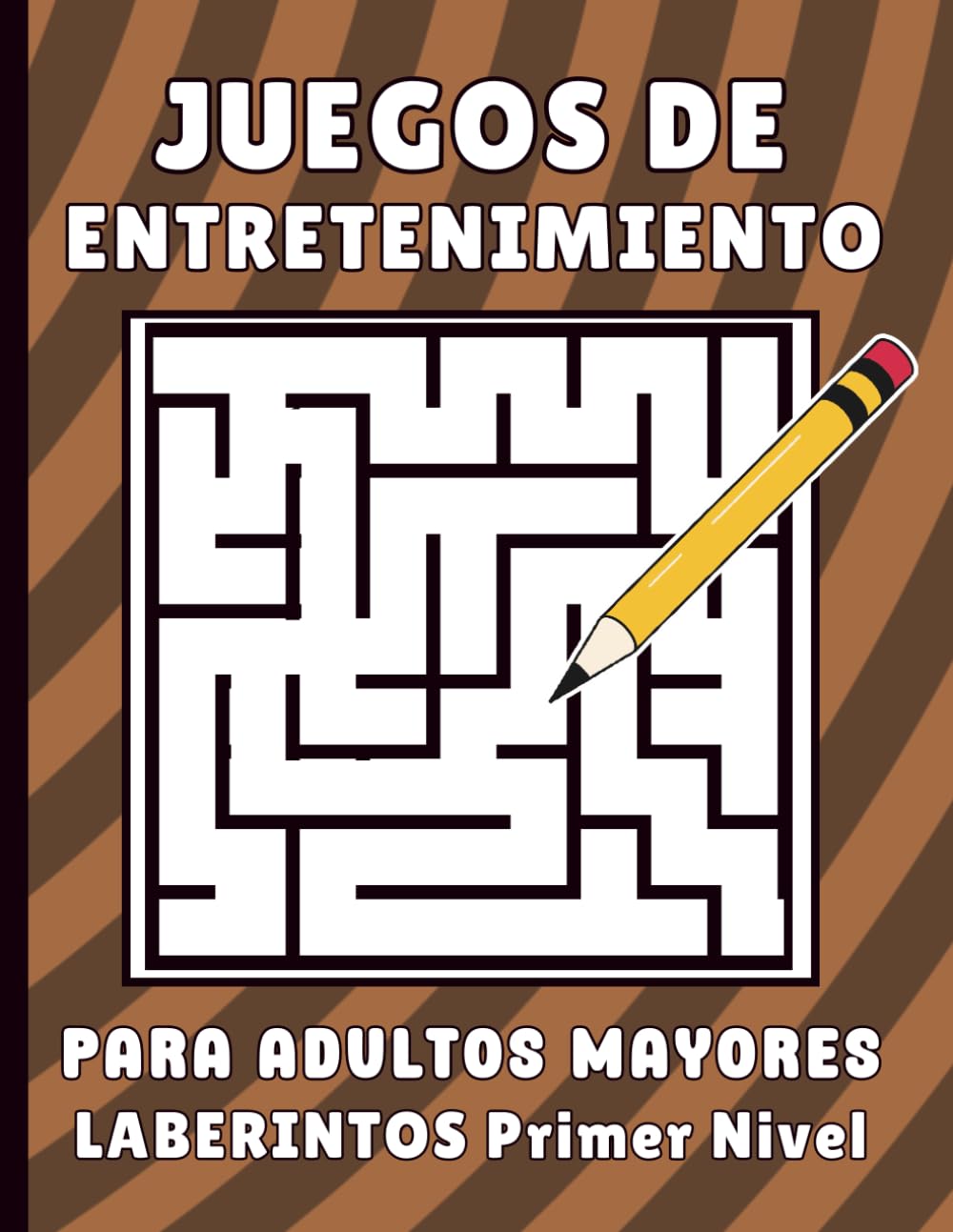 Juegos de Entretenimiento Para Adultos Mayores Laberintos Primer Nivel: Pasatiempos Para la Abuela o el Abuelo - Ejercicios de Memoria Para Ancianos - Tamaño Grande