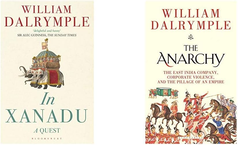 In Xanadu + The Anarchy: The East India Company, Corporate Violence, And The Pillage Of An Empire (Set of 2 Books)