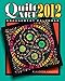 Quilt Art 2012 Engagement Calendar