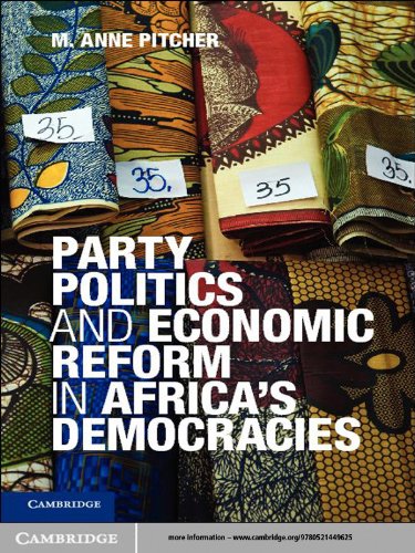 Party Politics and Economic Reform in Africa's Democracies (African Studies Book 119)