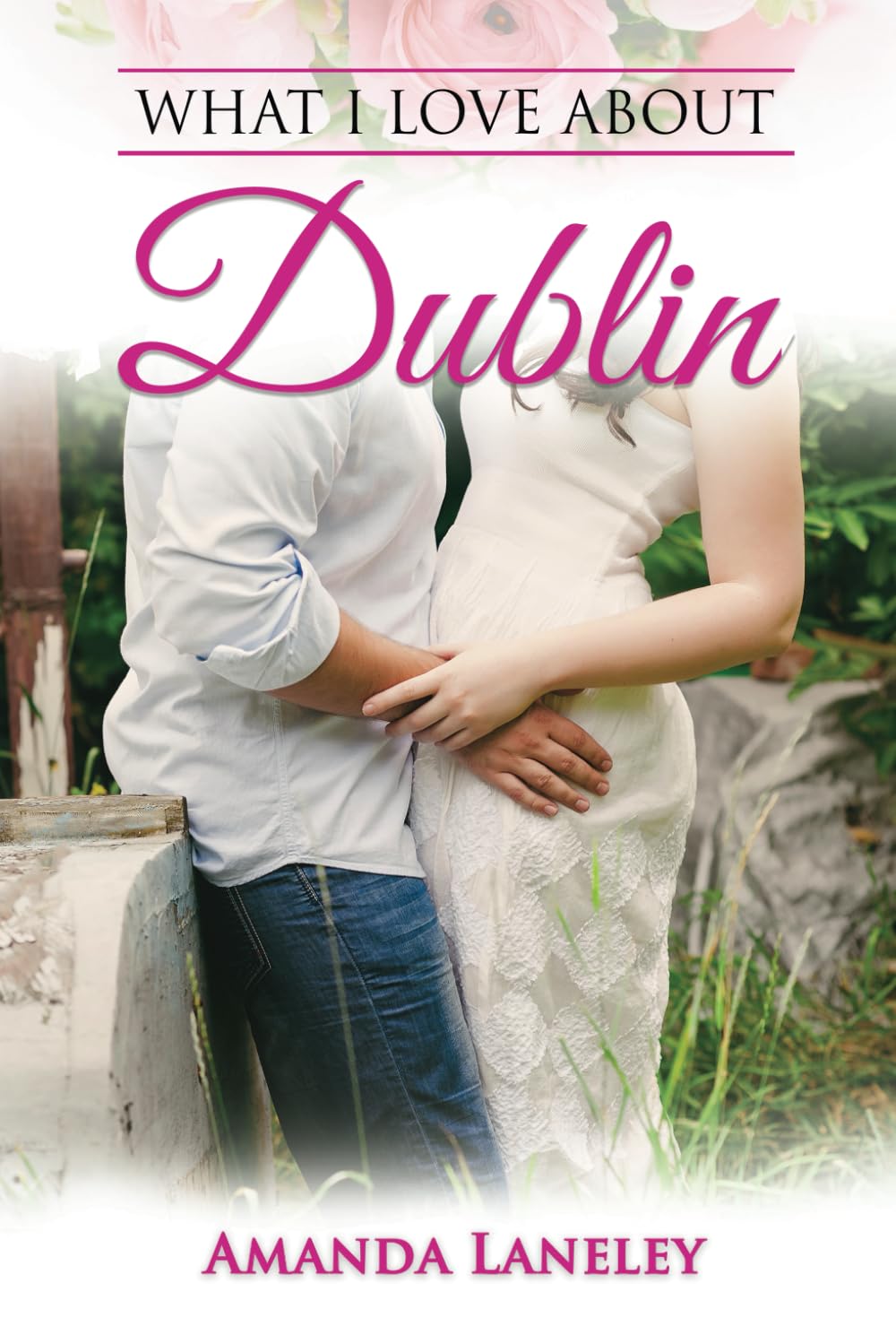 What I love about Dublin