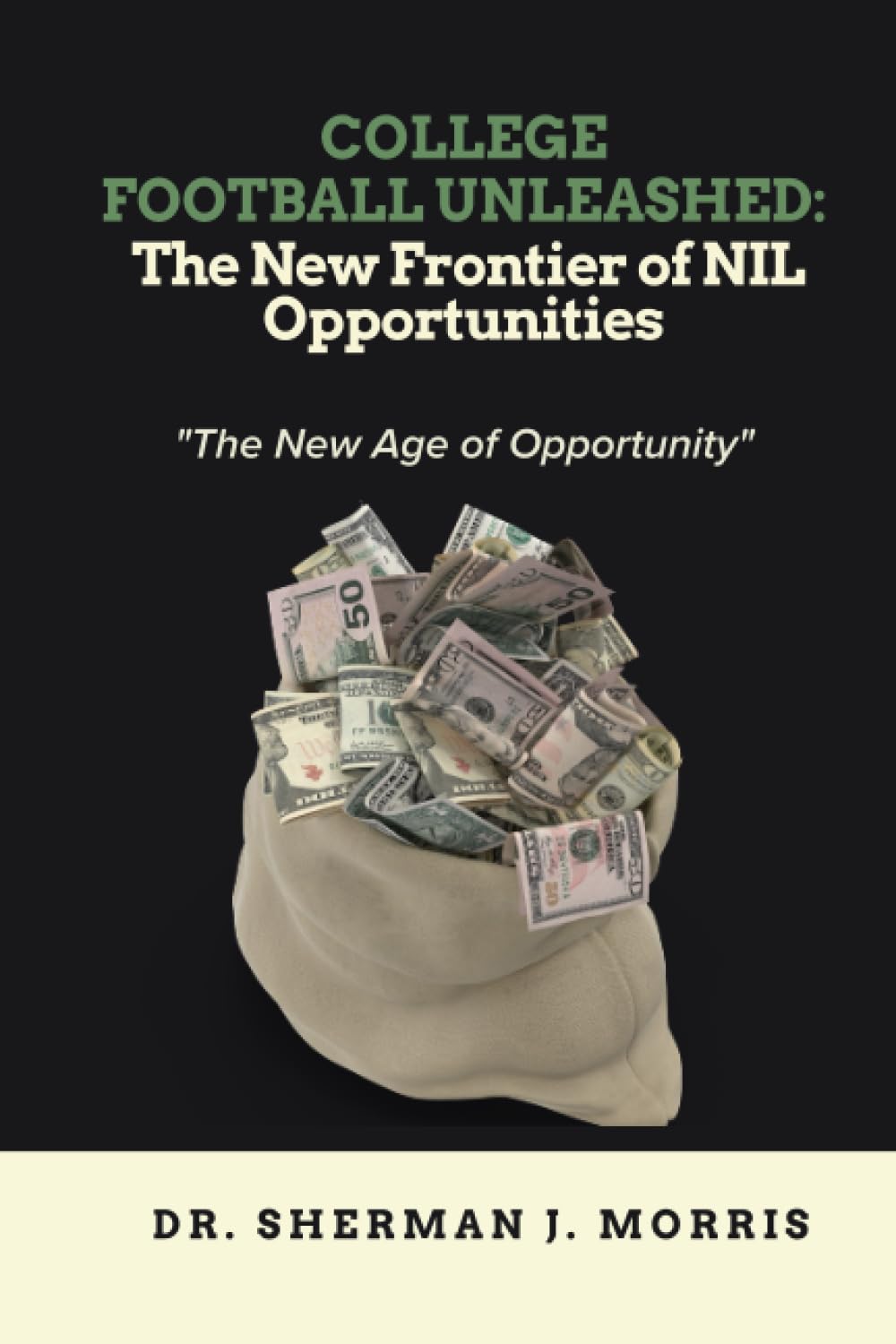 College Football Unleashed: The New Frontier of NIL Opportunities