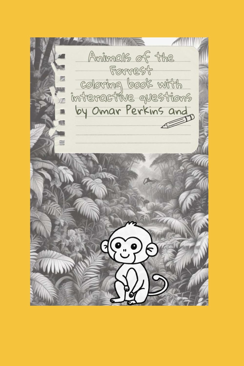 Animals of the Forrest coloring book: With interactive questions