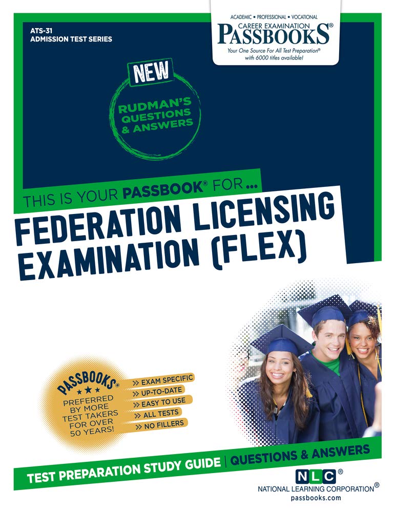Federation Licensing Examination (FLEX) (ATS-31): Passbooks Study Guide (31) (Admission Test Series)