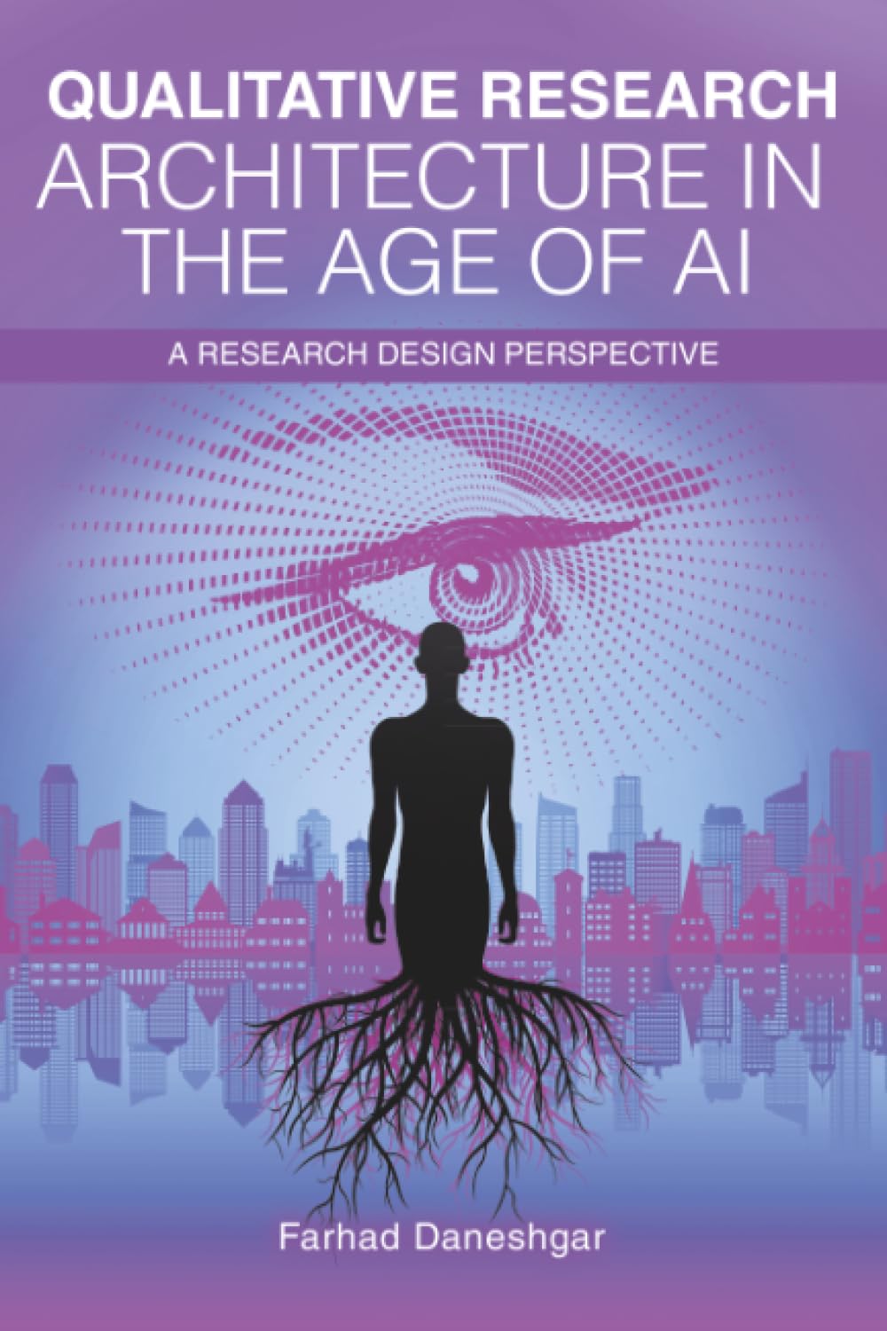 Qualitative Research Architecture in the Age of AI: A Research Design Perspective