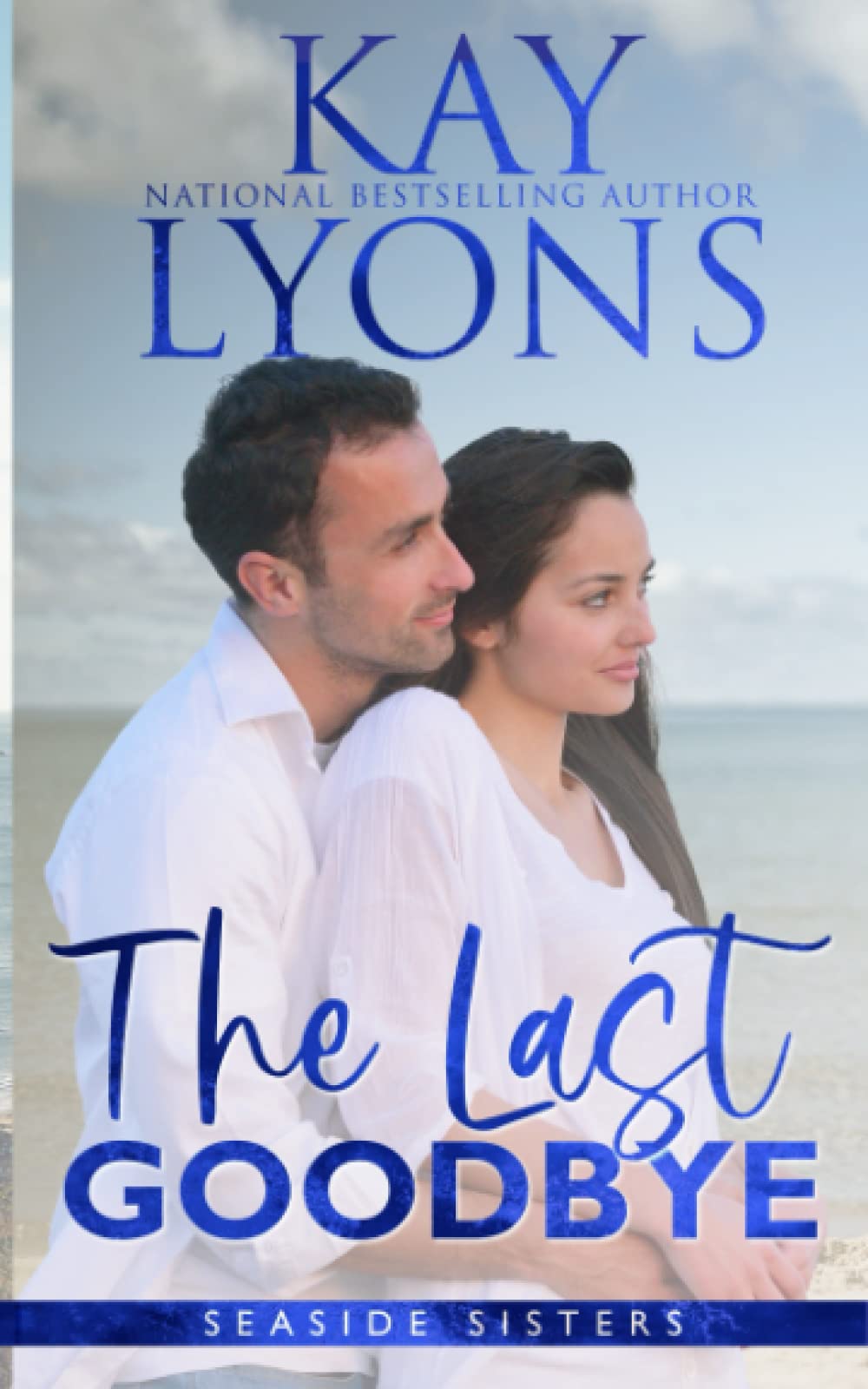 Buy The Last Goodbye: 1 (Seaside Sisters) — BookShops.in