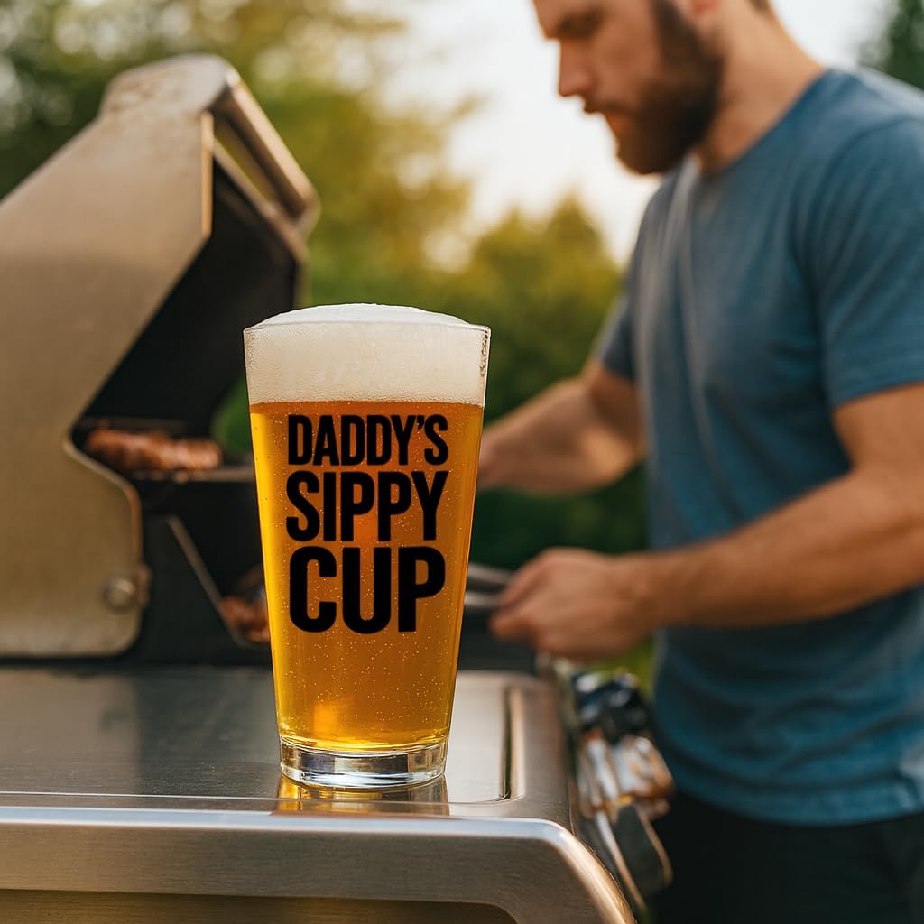 Daddy's Sippy Cup Funny Sayings 16oz Beer Pint Glass - Dishwasher Safe Gift for Men, Dad, Husband, Groomsmen - Birthday, Father’s Day, Christmas