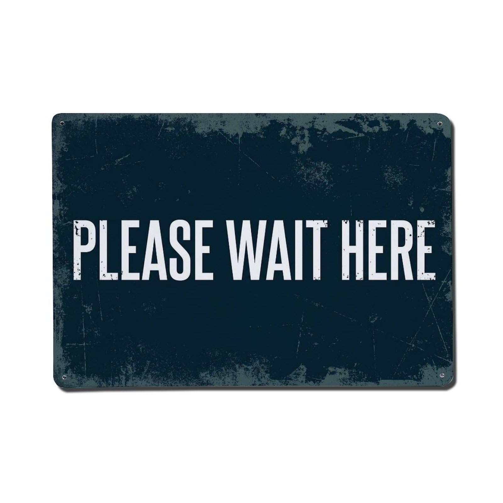 Vintage Please Wait Here Metal Tin Sign Plaque Wall Decor for Cafe, Club Bar, Office, Garden Metal Poster 8x12Inch