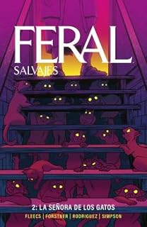 Feral 2: La Señora de los Gatos