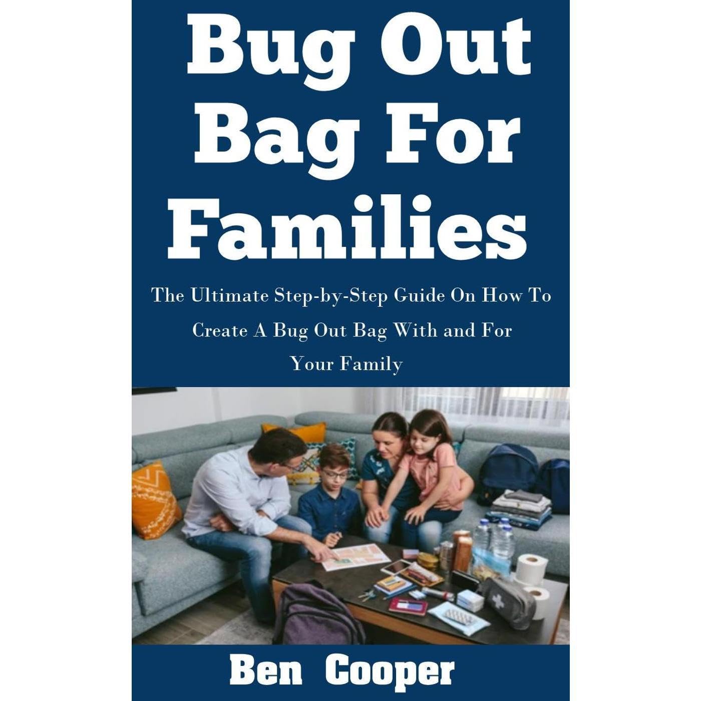 Bug Out Bag For Families