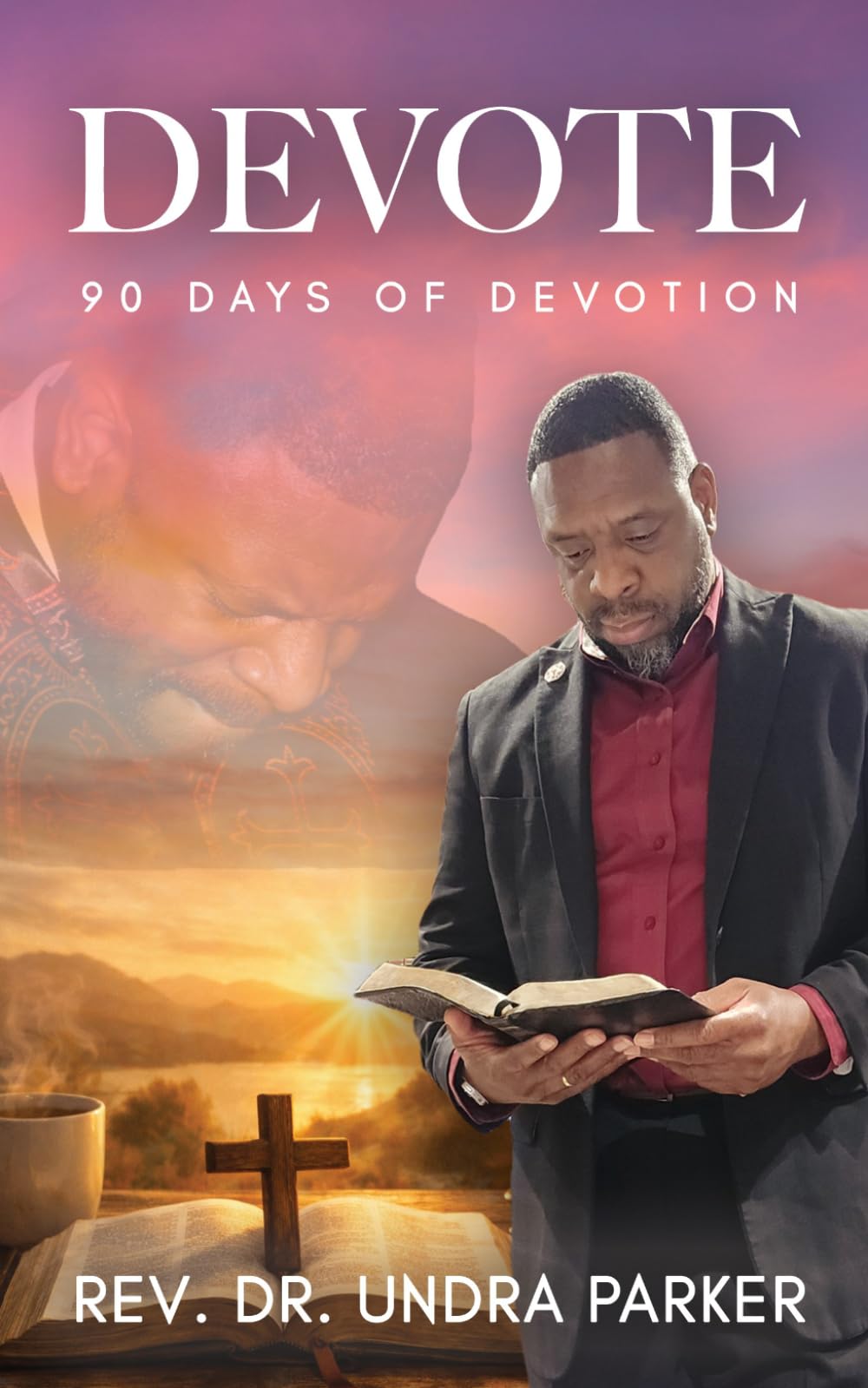 DEVOTE: 90 Days of Devotion