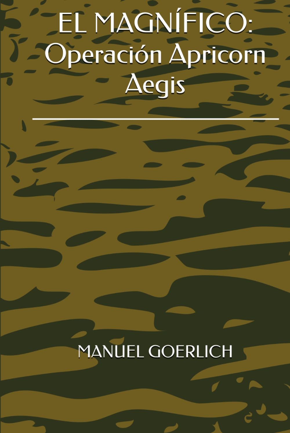 EL MAGNÍFICO: Operación Apricorn Aegis