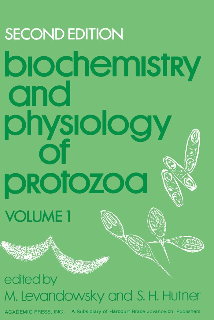 Biochemistry and Physiology of Protozoa