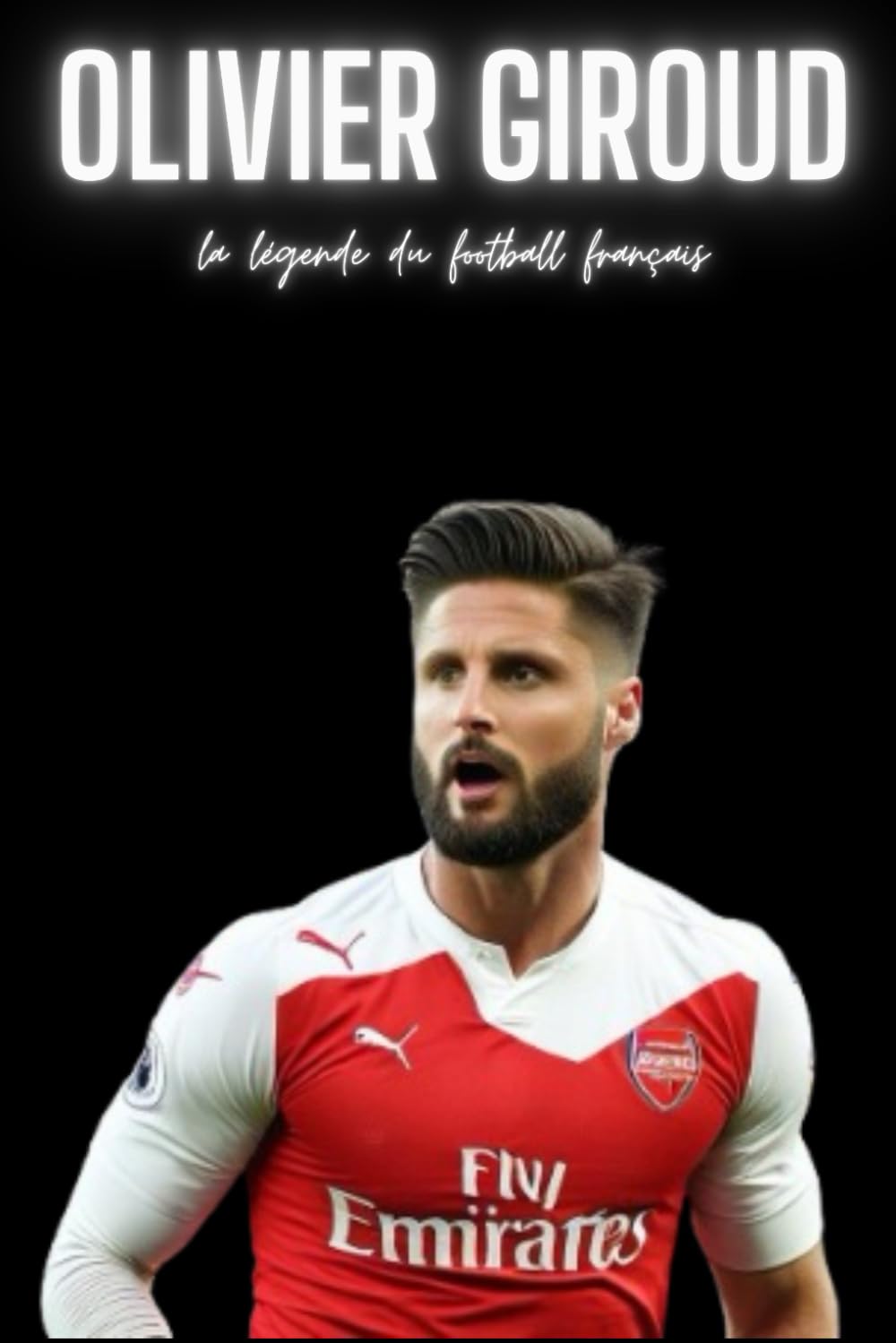 Olivier Giroud : la légende du football français