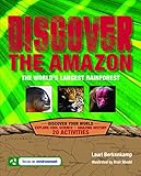 DISCOVER THE AMAZON: The World's Largest Rainforest (Discover Your World) (English Edition)