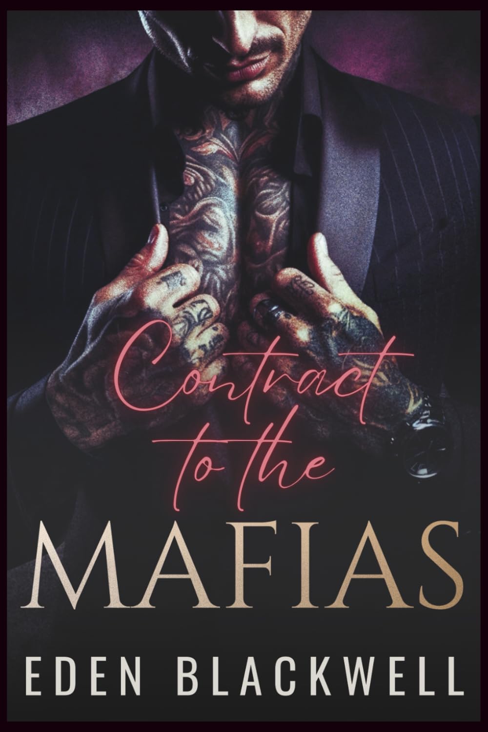 Contract to the Mafias: A Mafia Arranged Marriage Romance (CONTRACTED TO SIN)