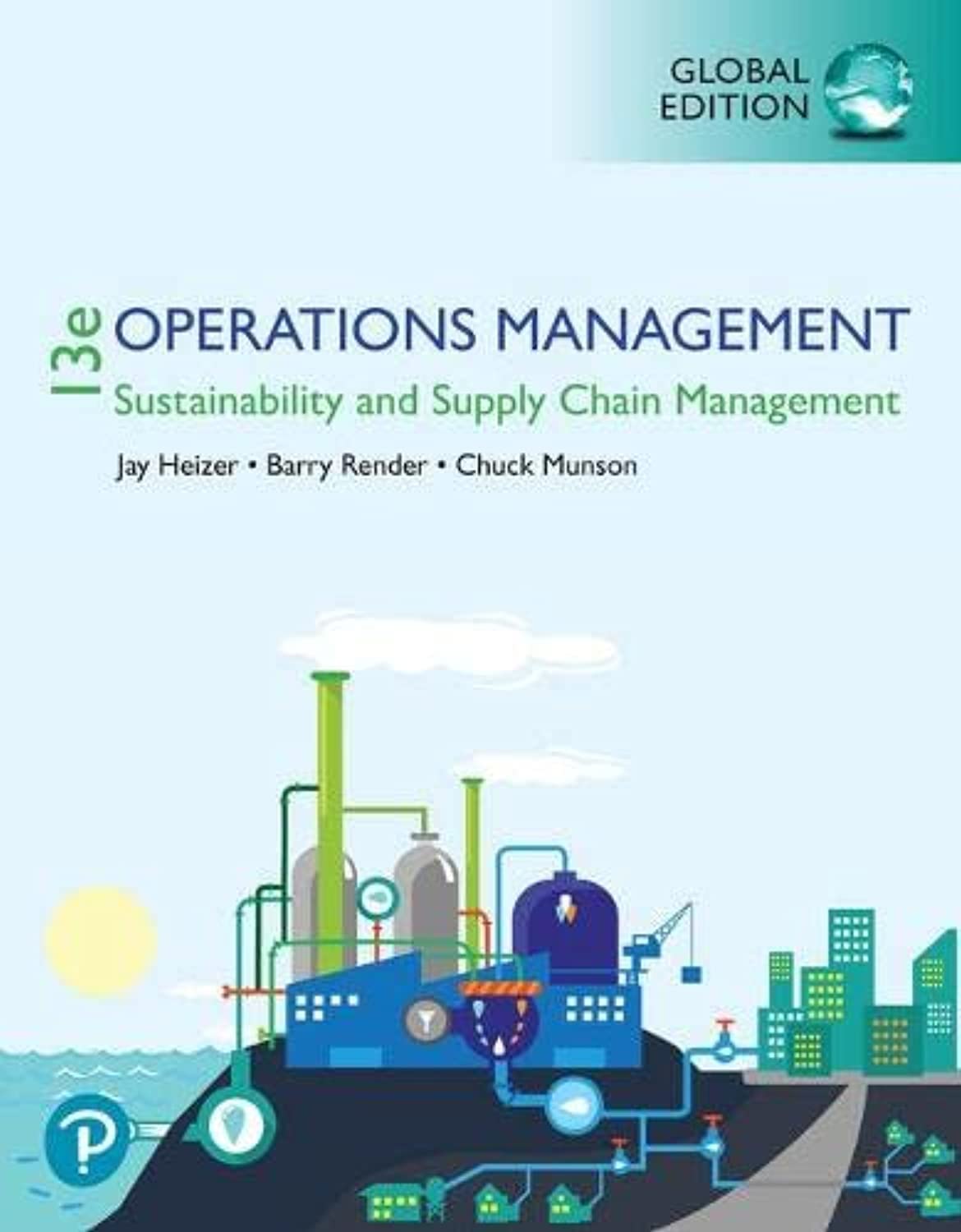 Pearson Education Limited Operations Management: Sustainability and Supply Chain Management, Global Edition Paperback – Big Book, 11 November 2019