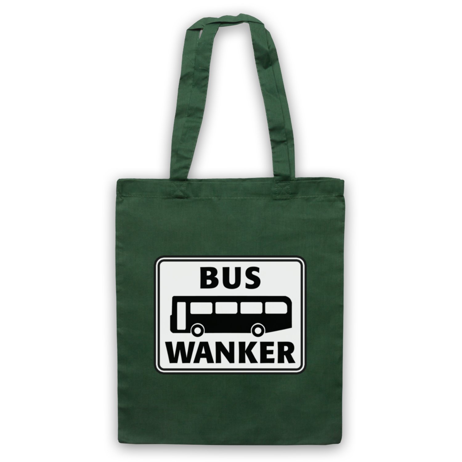 My Icon Art & Clothing Bus Wanker Funny Tote Bag, Dark Green