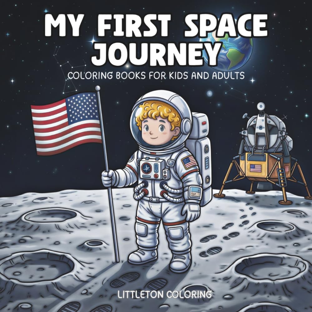 My First Space Journey: A Space Coloring Book for Adults and Kids