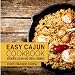 Easy Cajun Cookbook: Authentic Cajun and Creole Cooking