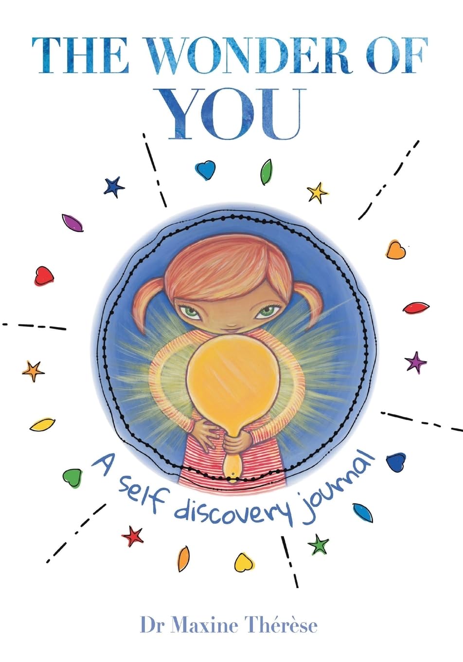 The Wonder of You: A Self Discovery Journal